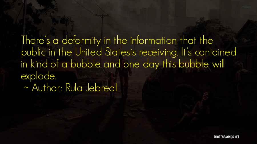 Deformity Quotes By Rula Jebreal