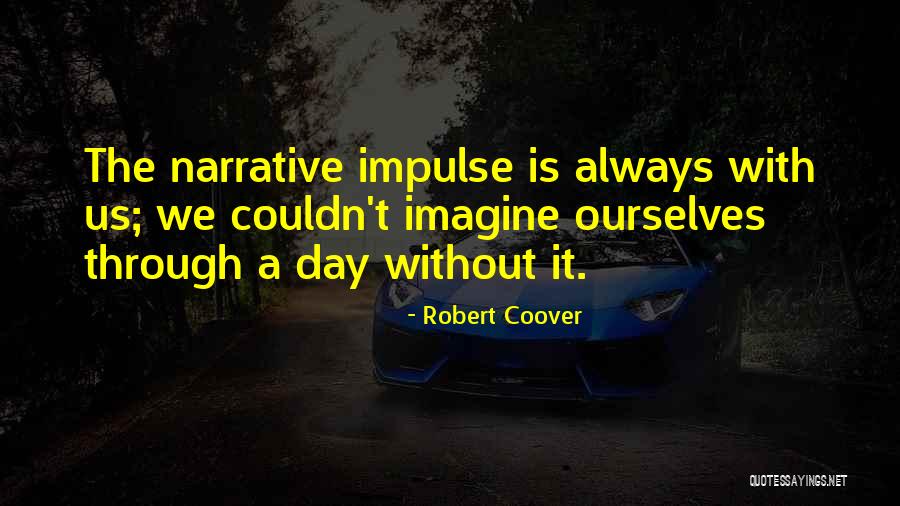 Defrank Flies Quotes By Robert Coover Defrank Flies Quotes By Robert Coover