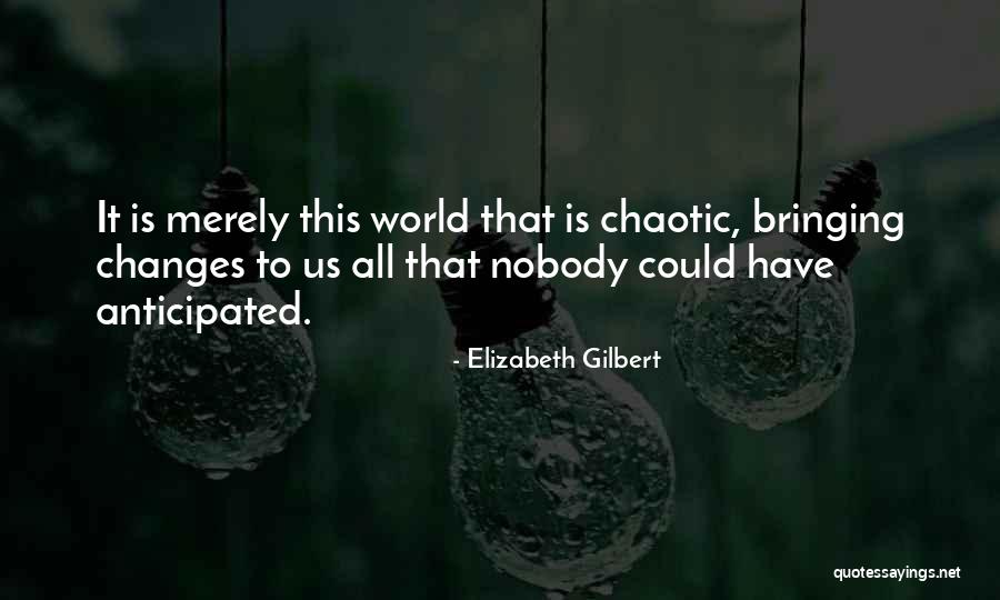 Defraudador Quotes By Elizabeth Gilbert Defraudador Quotes By Elizabeth Gilbert