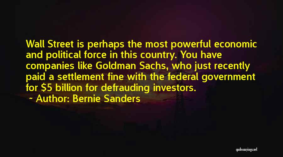 Defrauding Quotes By Bernie Sanders
