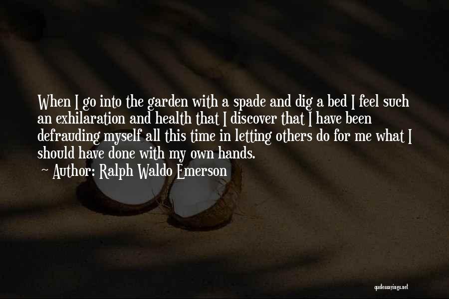 Defrauding Quotes By Ralph Waldo Emerson