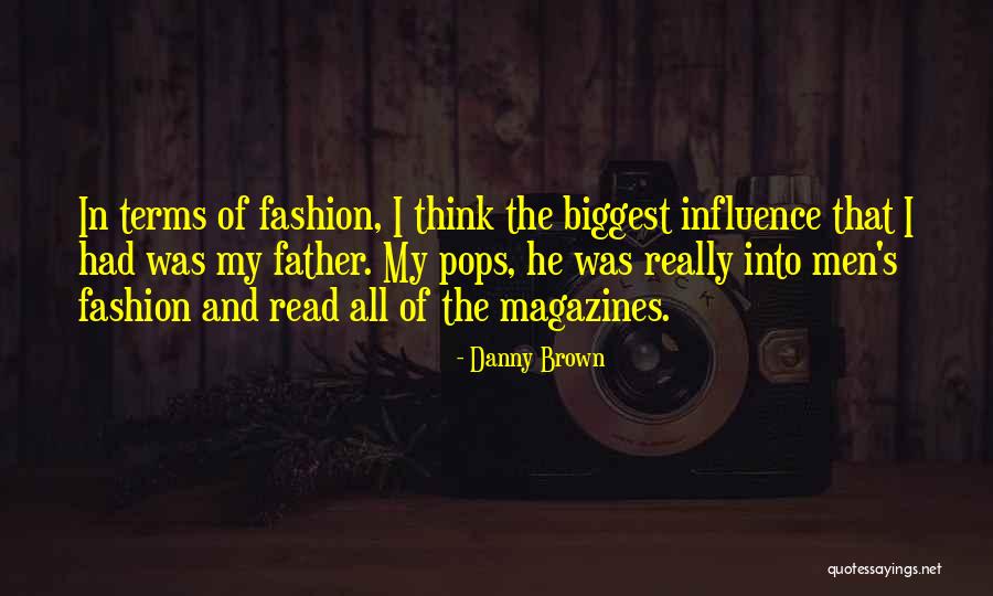 Defrayal Quotes By Danny Brown Defrayal Quotes By Danny Brown