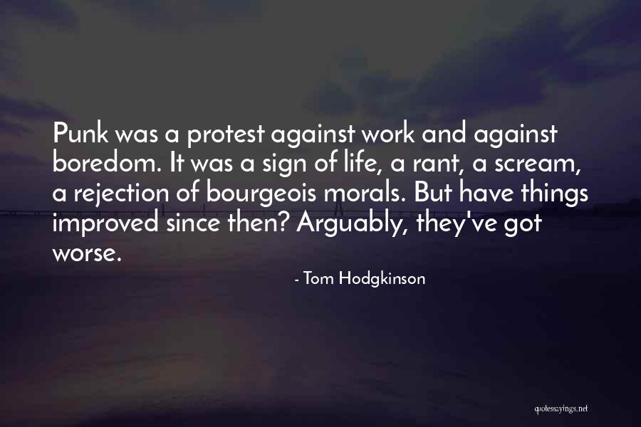 Defrayed Sentence Quotes By Tom Hodgkinson Defrayed Sentence Quotes By Tom Hodgkinson