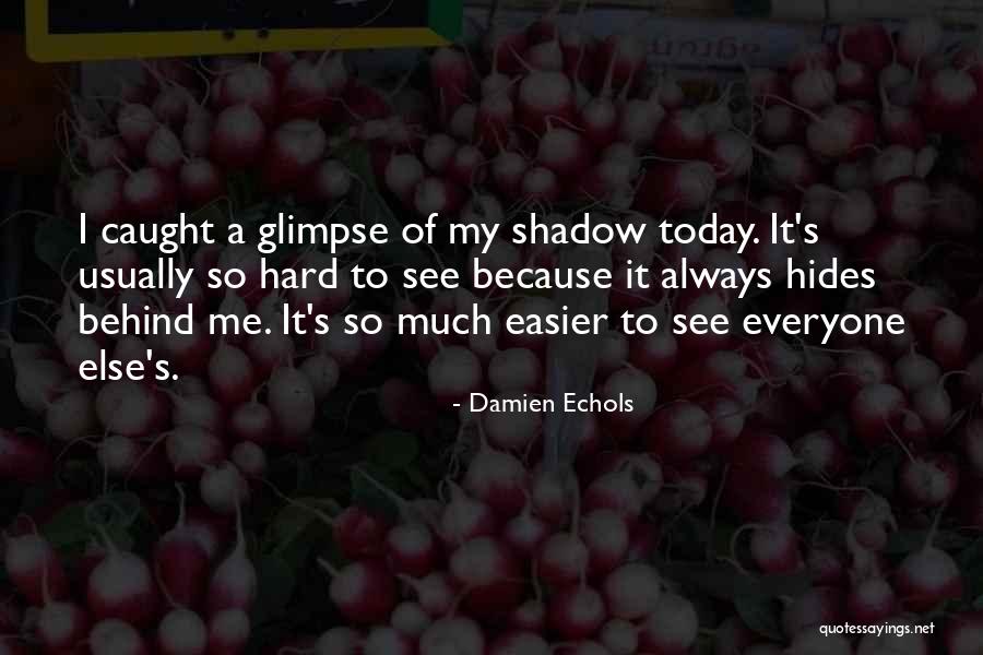 Defreitas And Minsky Quotes By Damien Echols Defreitas And Minsky Quotes By Damien Echols