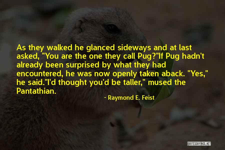 Defreitas Gravely Quotes By Raymond E. Feist Defreitas Gravely Quotes By Raymond E. Feist