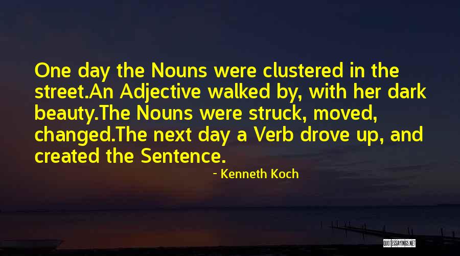 Defriese Church Quotes By Kenneth Koch Defriese Church Quotes By Kenneth Koch