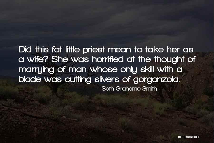 Defteri Kebir Quotes By Seth Grahame-Smith