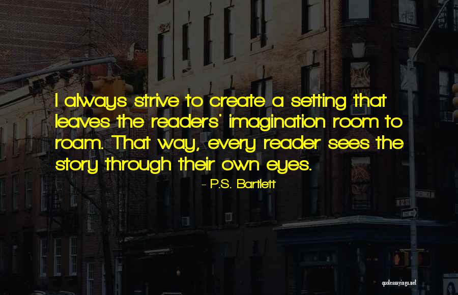 Deftness Quotes By P.S. Bartlett Deftness Quotes By P.S. Bartlett