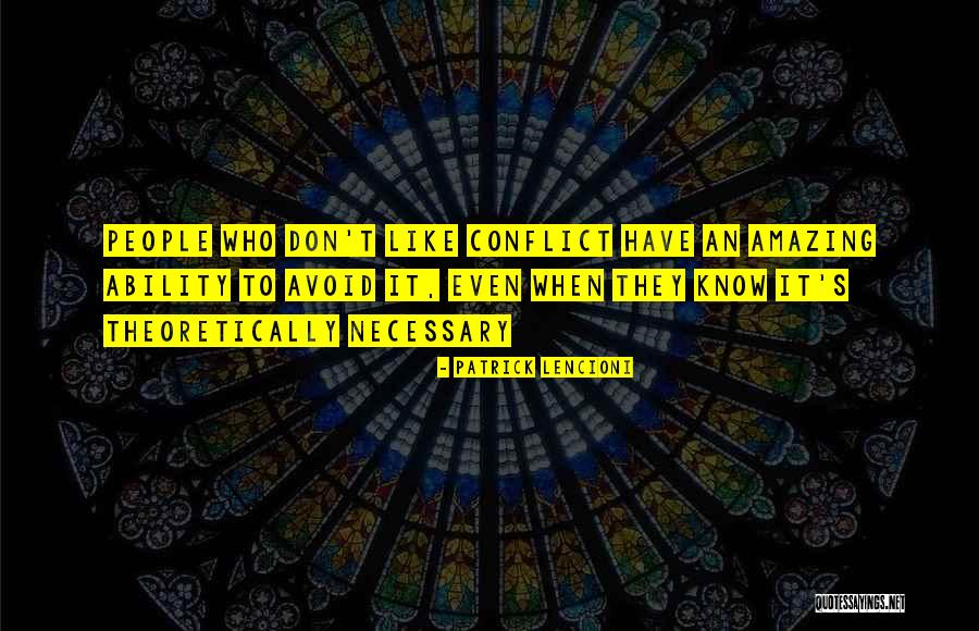 Deftness Quotes By Patrick Lencioni Deftness Quotes By Patrick Lencioni