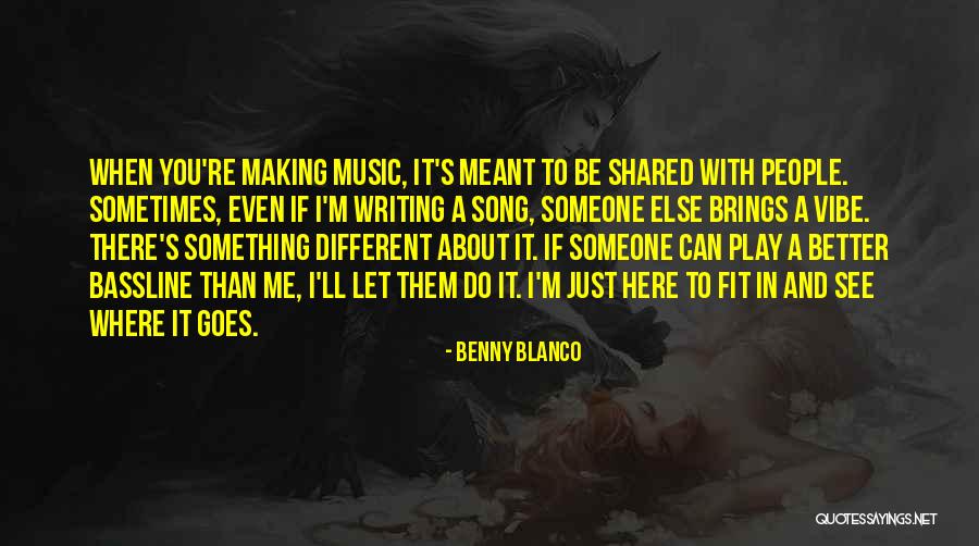 Defunctis Quotes By Benny Blanco Defunctis Quotes By Benny Blanco