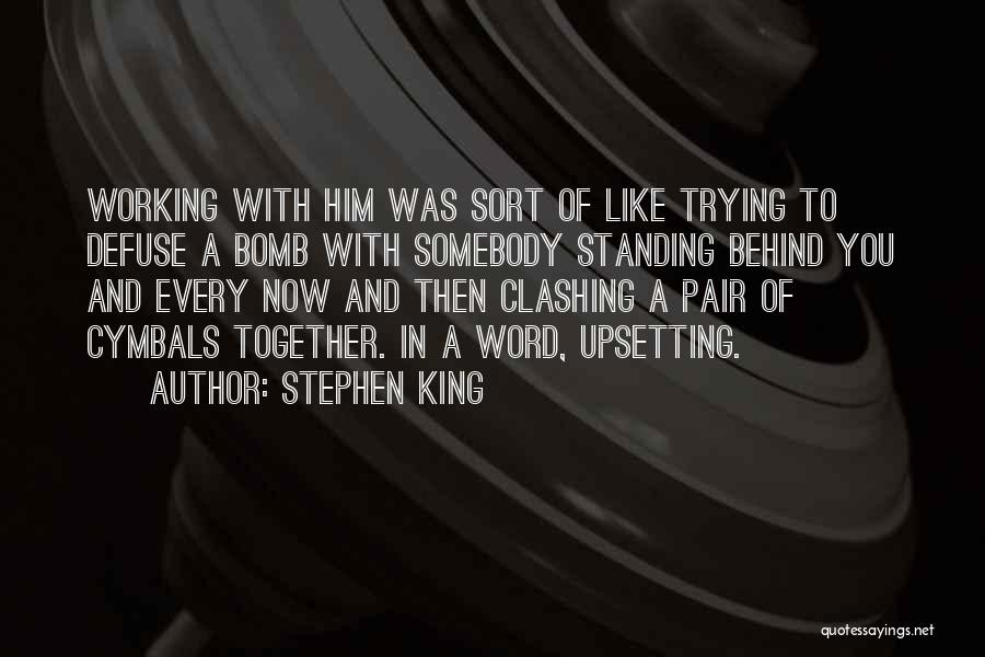 Defuse Quotes By Stephen King