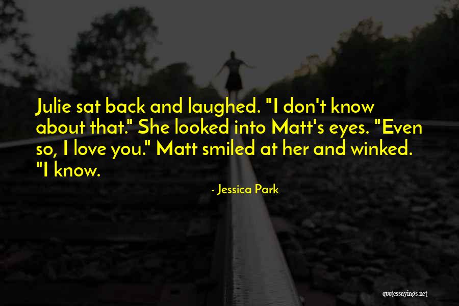 Defusing Quotes By Jessica Park Defusing Quotes By Jessica Park