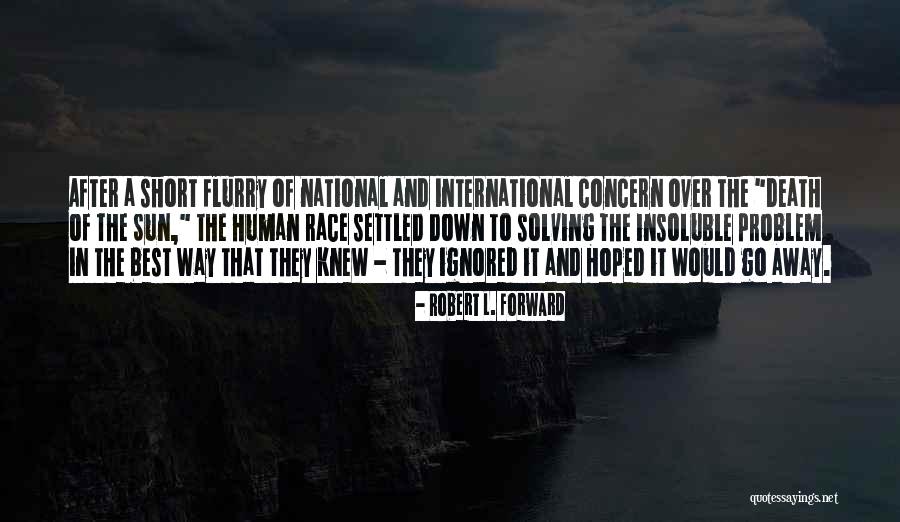 Deg Digital Quotes By Robert L. Forward Deg Digital Quotes By Robert L. Forward