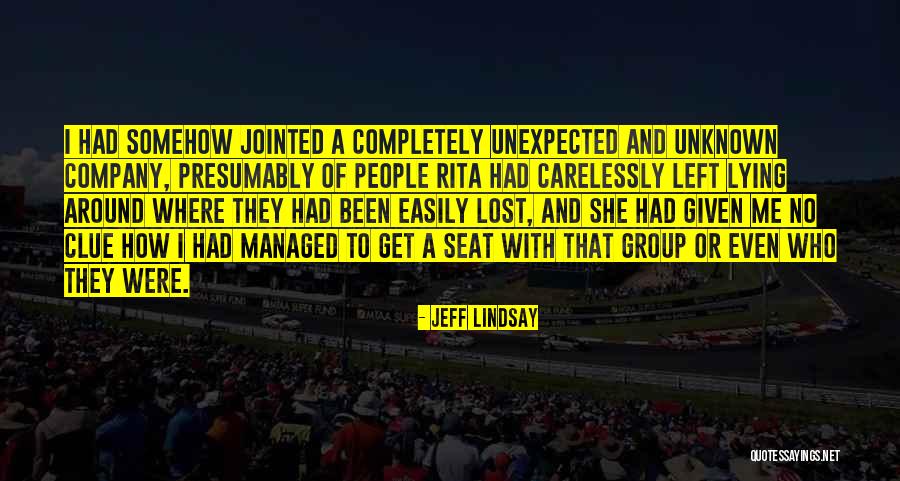 Degaetano Md Quotes By Jeff Lindsay Degaetano Md Quotes By Jeff Lindsay