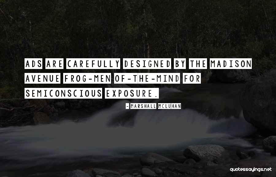 Degan On The Five Quotes By Marshall McLuhan Degan On The Five Quotes By Marshall McLuhan