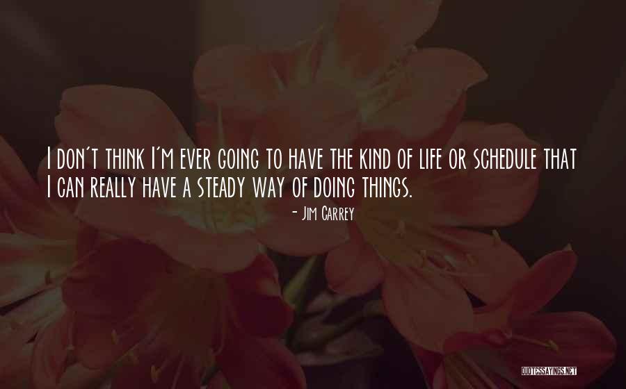 Degarimore Morro Quotes By Jim Carrey Degarimore Morro Quotes By Jim Carrey