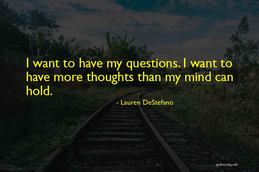 Degasperi And Sons Quotes By Lauren DeStefano Degasperi And Sons Quotes By Lauren DeStefano