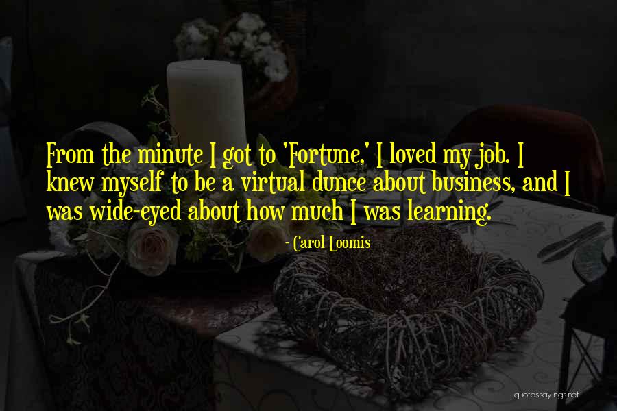 Degeaba 30 Quotes By Carol Loomis Degeaba 30 Quotes By Carol Loomis