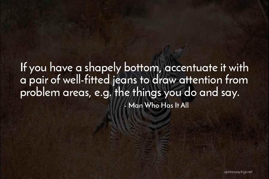 Degeling Quotes By Man Who Has It All Degeling Quotes By Man Who Has It All