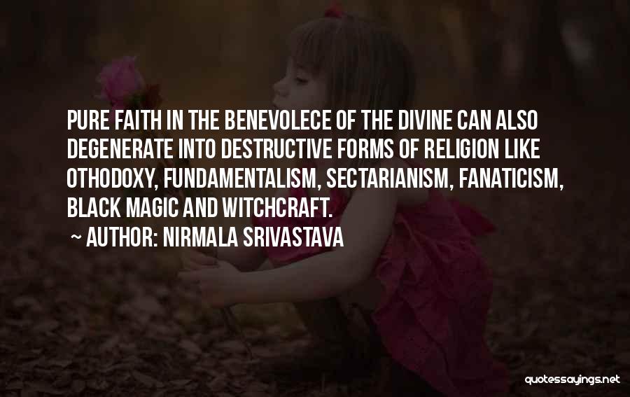 Degenerate Quotes By Nirmala Srivastava