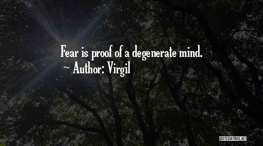 Degenerate Quotes By Virgil