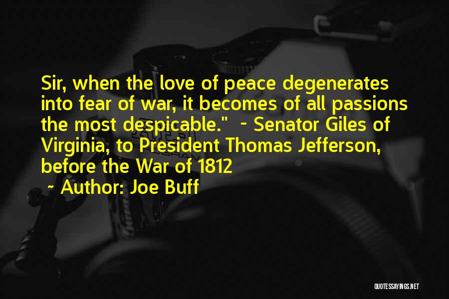 Degenerates Quotes By Joe Buff