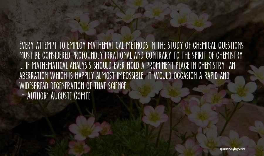 Degeneration Quotes By Auguste Comte