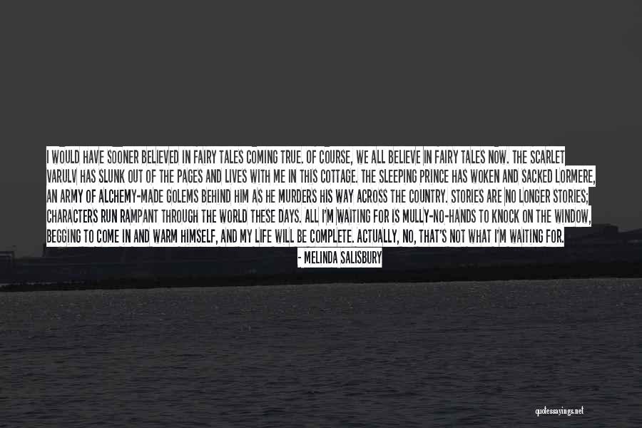 Degenerieren Quotes By Melinda Salisbury Degenerieren Quotes By Melinda Salisbury