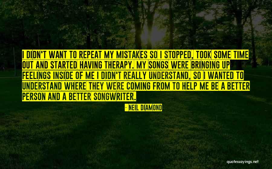 Degenerieren Quotes By Neil Diamond Degenerieren Quotes By Neil Diamond