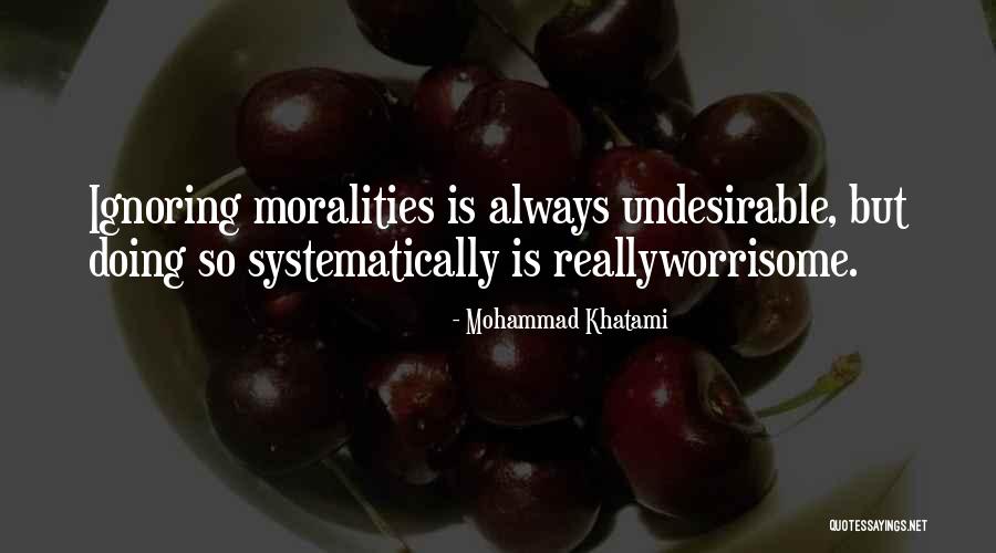 Degenhart Law Quotes By Mohammad Khatami