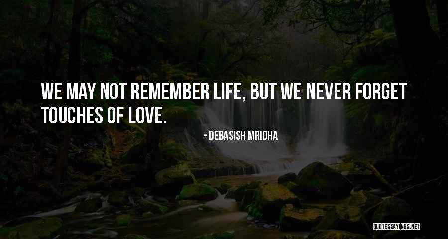 Degermante Quotes By Debasish Mridha Degermante Quotes By Debasish Mridha