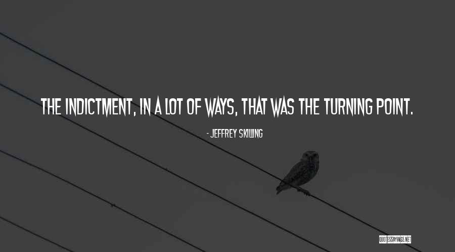 Deggans Quotes By Jeffrey Skilling Deggans Quotes By Jeffrey Skilling