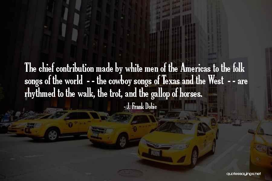 Deggans Rule Quotes By J. Frank Dobie Deggans Rule Quotes By J. Frank Dobie