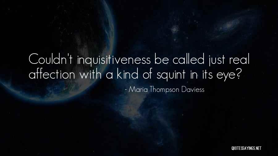 Degirmen Azer Quotes By Maria Thompson Daviess Degirmen Azer Quotes By Maria Thompson Daviess