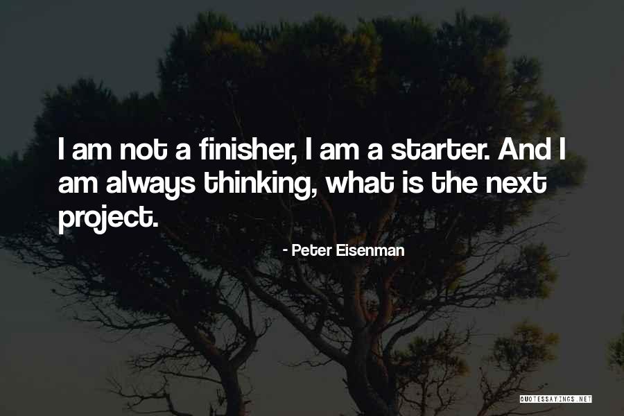 Degirmen Azer Quotes By Peter Eisenman Degirmen Azer Quotes By Peter Eisenman