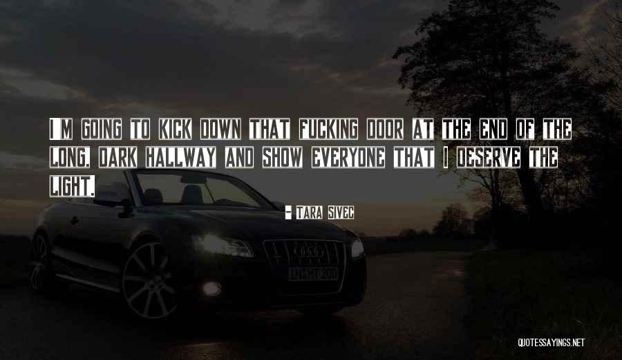 Degirmenci Quotes By Tara Sivec Degirmenci Quotes By Tara Sivec