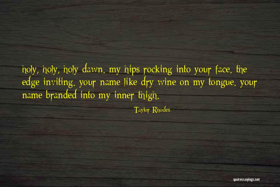Degli Uffizi Quotes By Taylor Rhodes Degli Uffizi Quotes By Taylor Rhodes