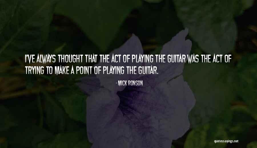 Deglia90 Quotes By Mick Ronson Deglia90 Quotes By Mick Ronson