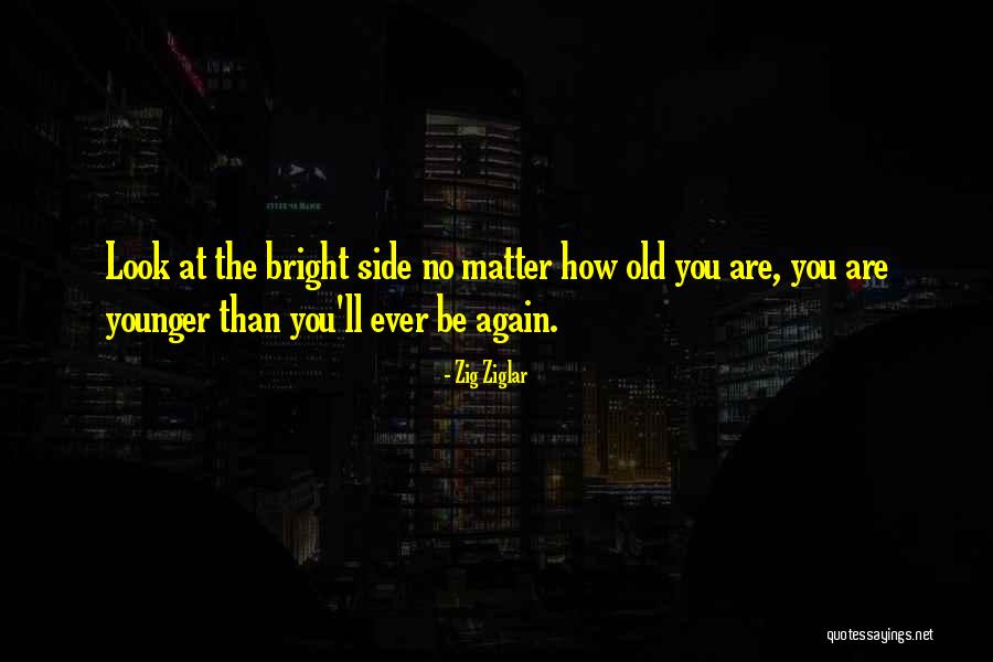 Deglise Anne Catherine Quotes By Zig Ziglar Deglise Anne Catherine Quotes By Zig Ziglar
