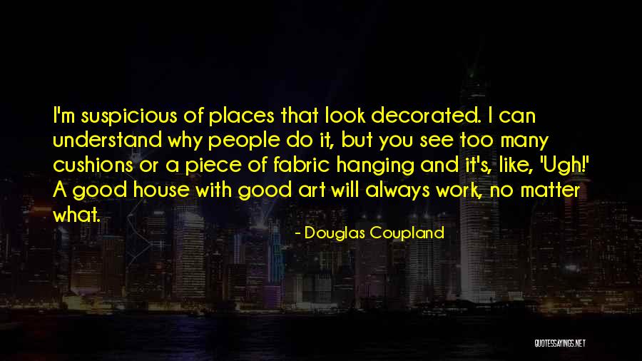 Degner Quotes By Douglas Coupland Degner Quotes By Douglas Coupland