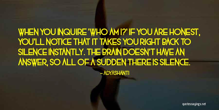 Degni Di Quotes By Adyashanti Degni Di Quotes By Adyashanti