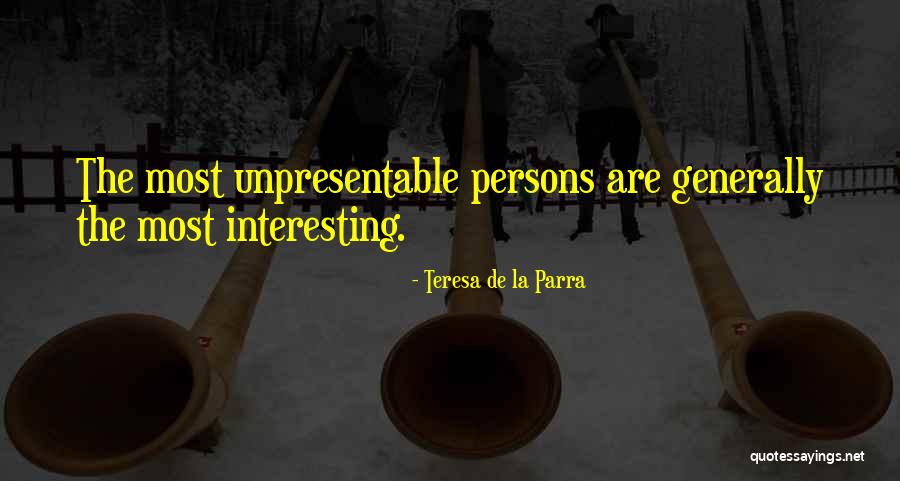 Degolyer Elementary Quotes By Teresa De La Parra Degolyer Elementary Quotes By Teresa De La Parra