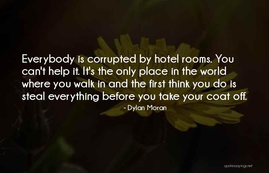 Degondan Quotes By Dylan Moran Degondan Quotes By Dylan Moran