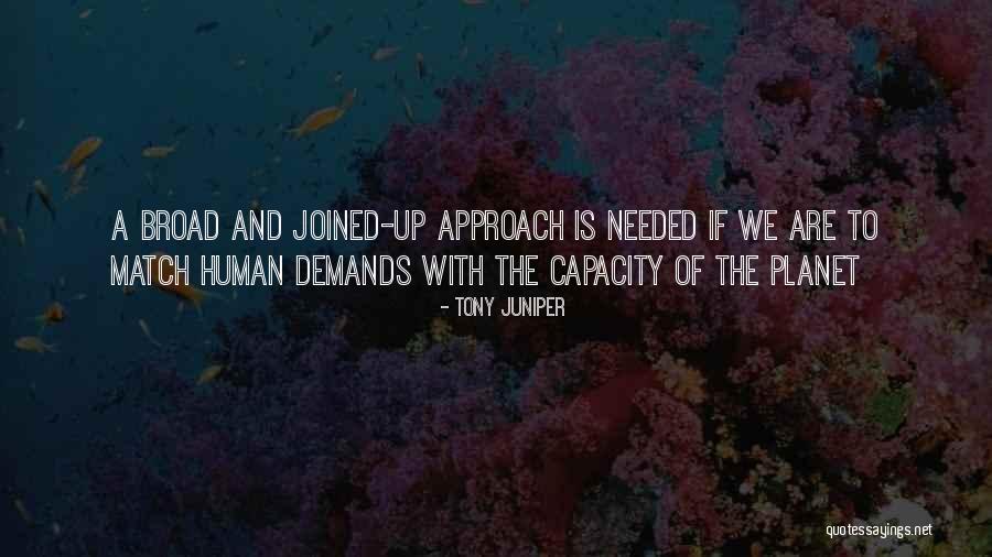 Degottex Quotes By Tony Juniper Degottex Quotes By Tony Juniper