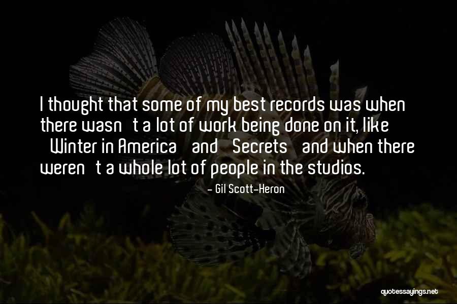 Degraaf Interiors Quotes By Gil Scott-Heron Degraaf Interiors Quotes By Gil Scott-Heron