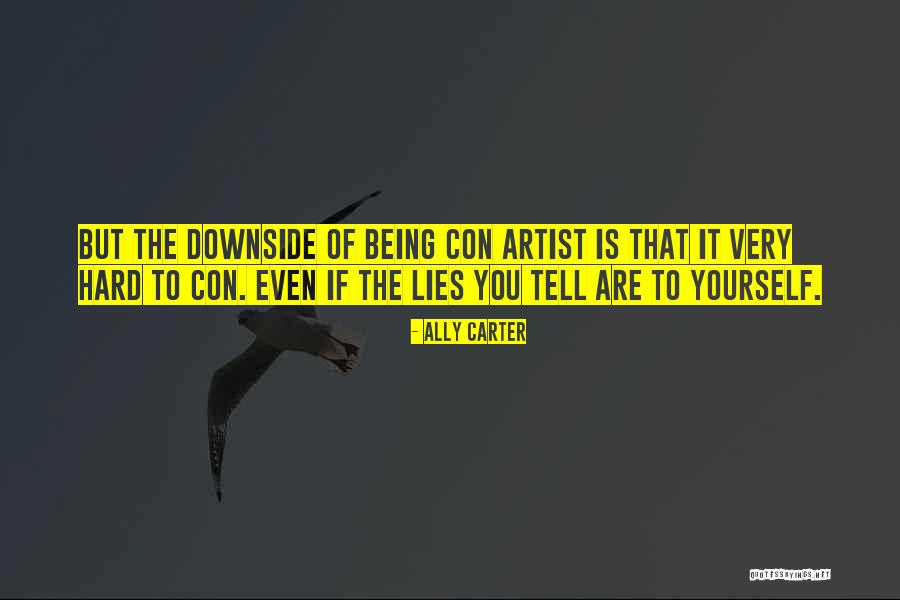 Degrabador Quotes By Ally Carter