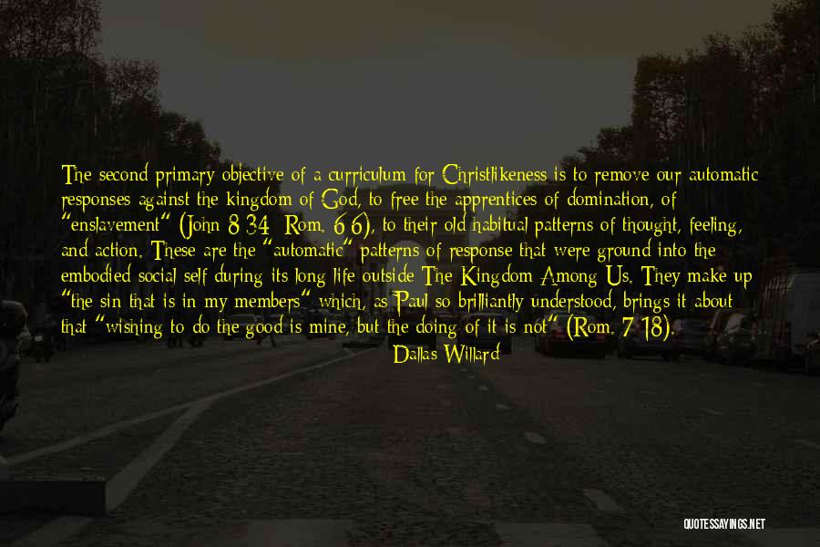 Degradado Significado Quotes By Dallas Willard Degradado Significado Quotes By Dallas Willard