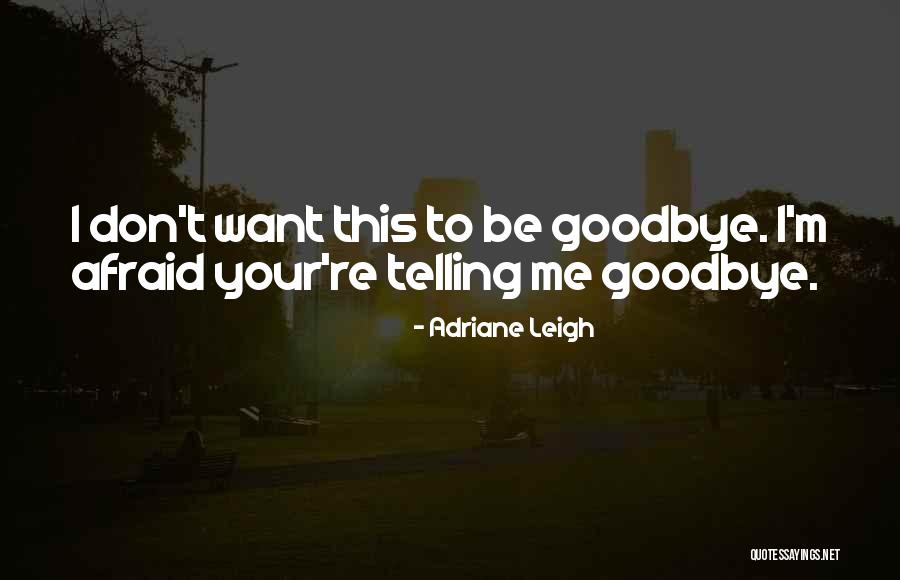 Degradantes Significado Quotes By Adriane Leigh Degradantes Significado Quotes By Adriane Leigh