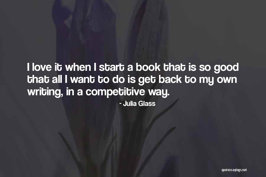 Degradative Processes Quotes By Julia Glass Degradative Processes Quotes By Julia Glass