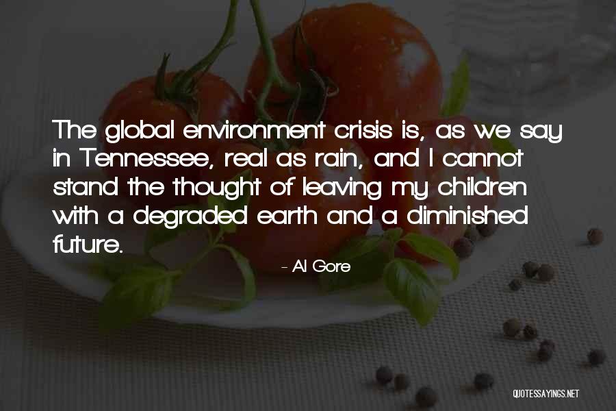 Degraded Quotes By Al Gore Degraded Quotes By Al Gore